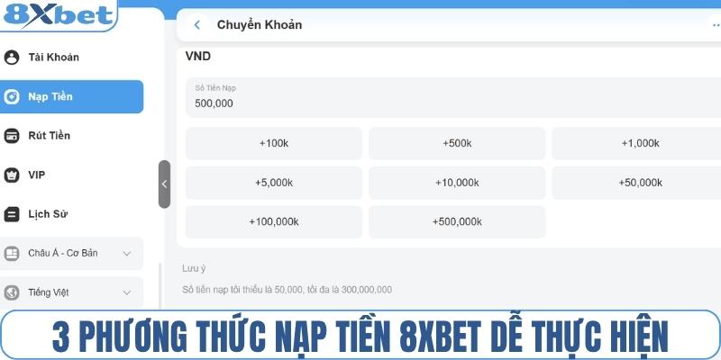 3 cách nạp tiền 8XBET dễ thực hiện