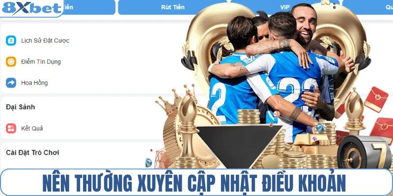 Nên thường xuyên cập nhật điều khoản 