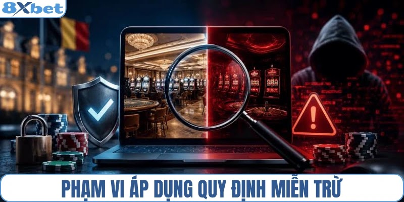 Phạm vi áp dụng quy định miễn trừ